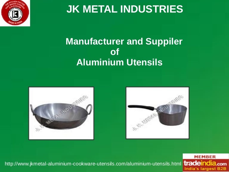 Aluminium Utensils Exporter, Manufacturer,JK METAL INDUSTRIES
