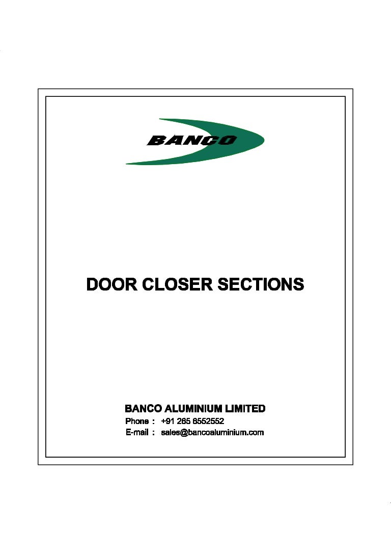 Aluminum Door Closer Sections And Frame Manufacturer And