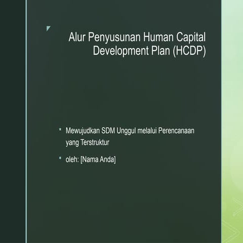 Alur_Penyusunan_HCDP dalam sebuah instansi | PPTX