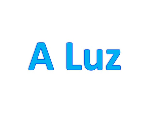 A Luz Powerpoint