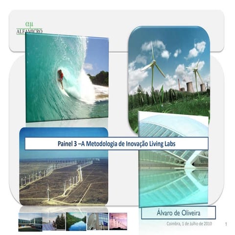 A Metodologia de Inovação Living Labs