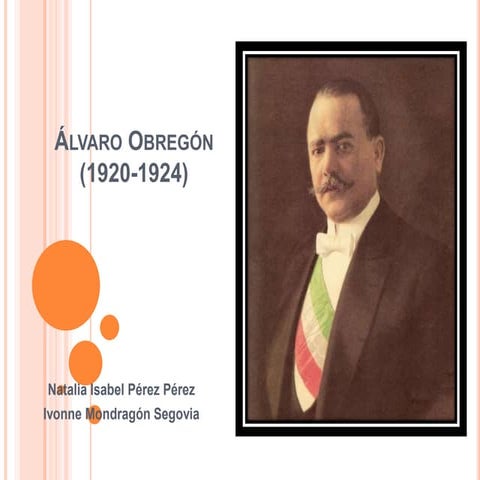 Alvaro obregon | PPTX