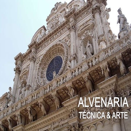 Alvenaria - Técnica e Arte