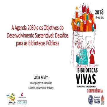 A Agenda 2030 e os Objetivos do Desenvolvimento Sustentável: Desafios para as...