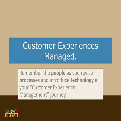 Customer Experience Management: Transparency and Control Requirements