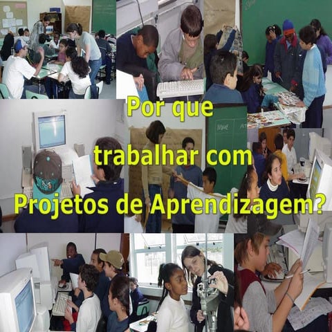 Projetos de Aprendizagem
