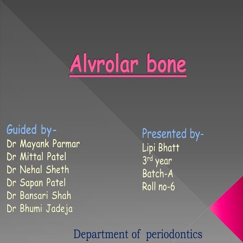 ALVEOLAR BONE