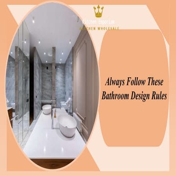 Always Follow These Bathroom Design Rules | PPTX
