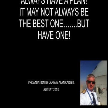 Always have a plan!.....Pilot RM and automation training course presentation ...