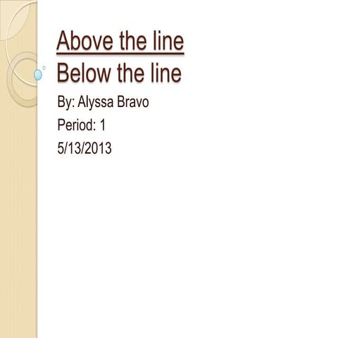 Alyssa bravo above the line
