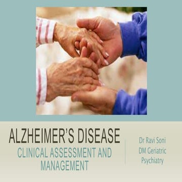 Alzheimer's disease: Clinical Assessment and Management
