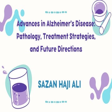 recent advances in the treatment of alzheimers disease.pptx