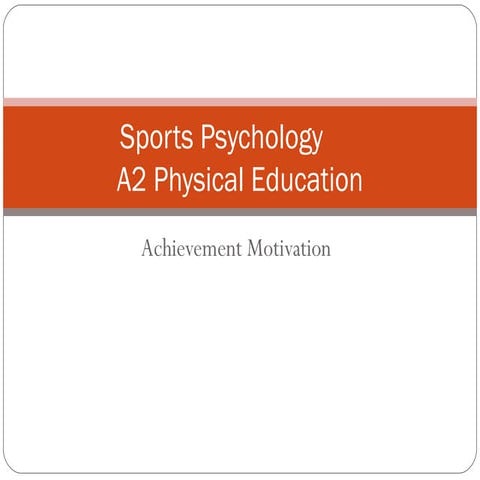 Achievement Motivation