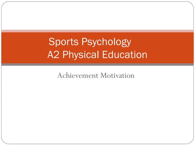 Achievement Motivation