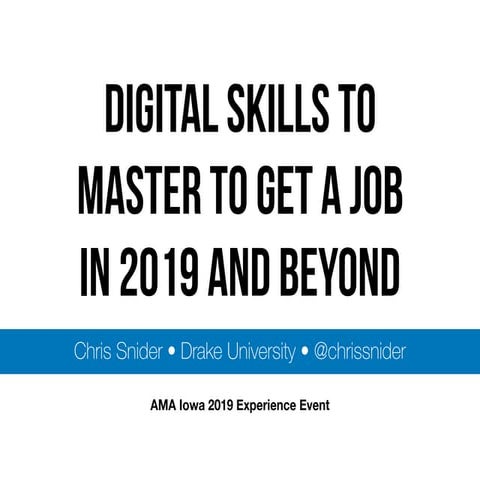 Digital Media Skills to Master to Get a Job in 2019