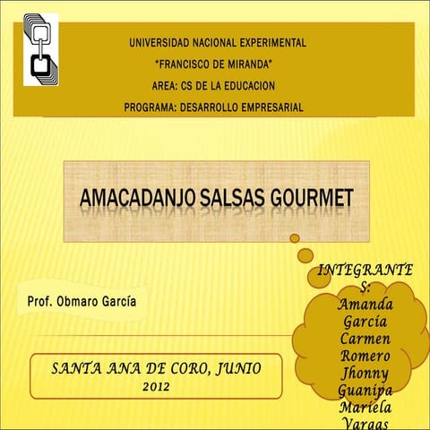 Amacadanjo salsas gourmet