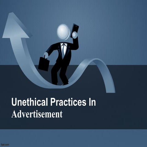 Unethical Practices