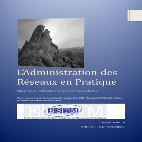 L’ Administration des Réseaux en Pratique