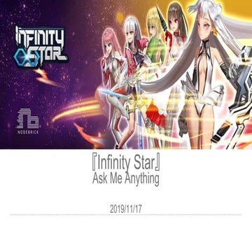 Infinity Star - Tokyo AMA - Nov 17 