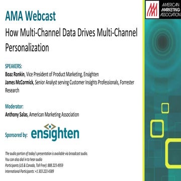 Webinar Deck: How Multi-Channel Data Drives Multi-Channel Personalization