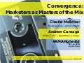 #Ama higher ed 2014 - marketers as masters of the mix