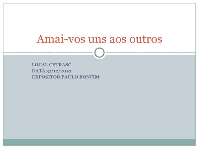 Amai vos uns aos outros