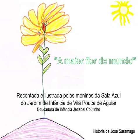 A maior flor do mundo grupo a vpa