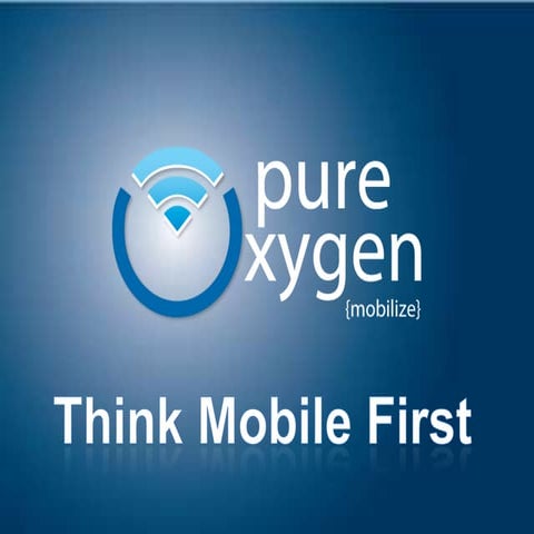 Think Mobile First: How to Lead as Smartphones Change Consumers and Marketing...