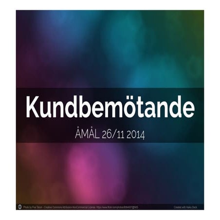 Kundbemötande - inspirationsföreläsning i Åmål 26 november