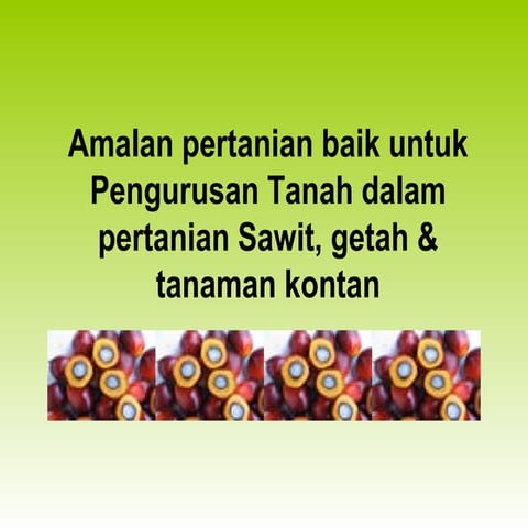 Amalan pengurusan tanah pertanian