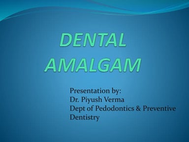 Dental Amalgam