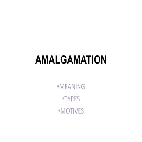 Amalgmation