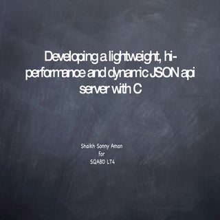 Aman: Developing a lightweight, hi-...