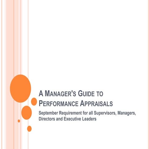 A manager's guide to performance appraisals