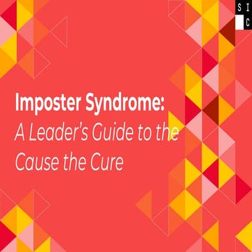 Imposter Syndrome: A Leader's Guide to The Cause & The Cure | Seattle Interac...