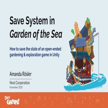 Save System in Garden of the Sea: How to save the state of an open ...