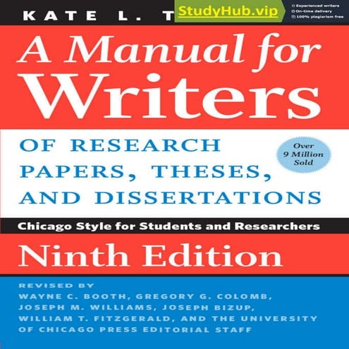 A Manual for Writers of Research Papers, Theses, and Dissertations, Ninth Edi...