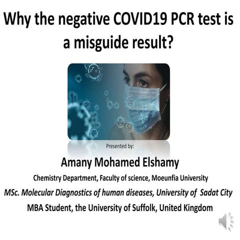 Amany m. elshamy why the negative covid19 pcr test is a misguide results