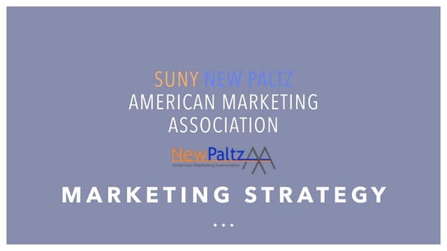 American Marketing Association - Strategy Presentation 