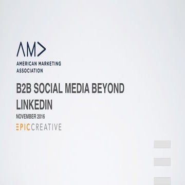 B2B Marketing Beyond LinkedIn