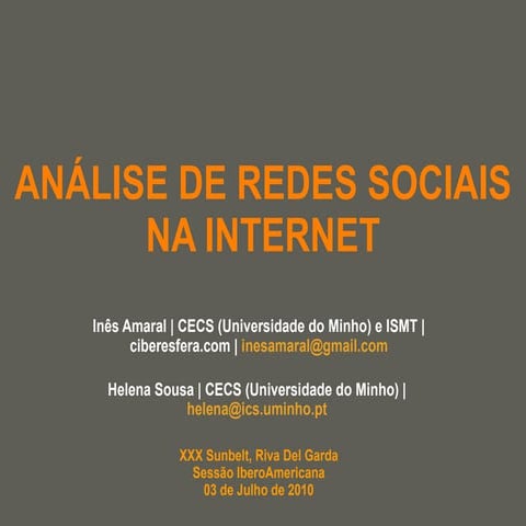 Análise de Redes Sociais na Internet