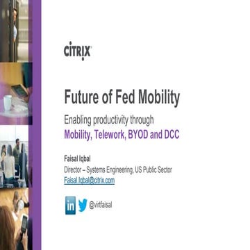 Future of Fed Mobility | Citrix Technical Exchange hosted by AMARC | Faisal Iqbal