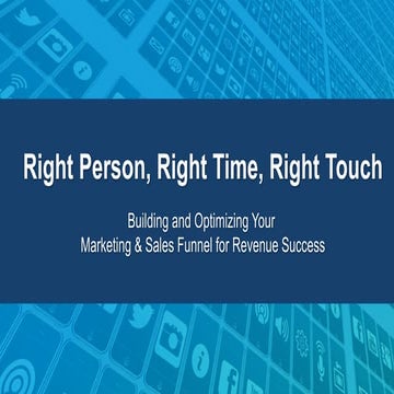 Right Touch, Right Person, Right Time Workshop