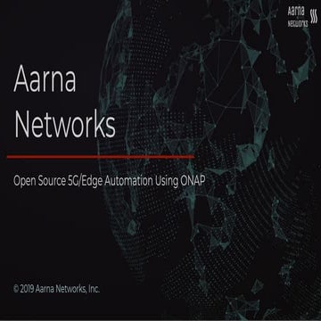 Open Source 5G/Edge Automation via ONAP
