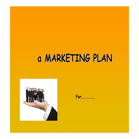 A Marketing Plan