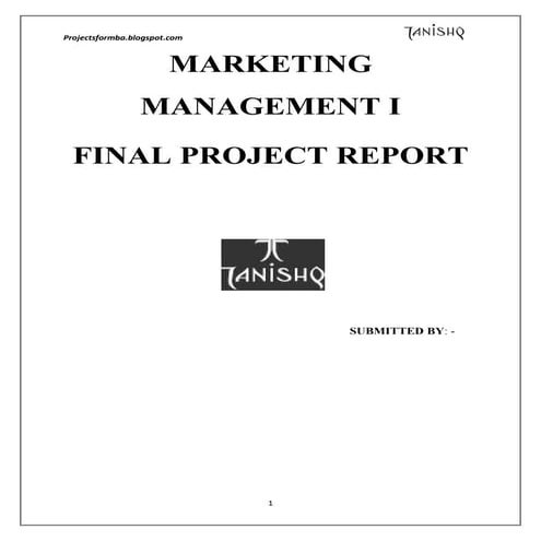 A marketing project report on tanishq