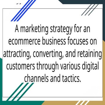 A marketing strategy for an ecommerce business.pptx (1).pptx