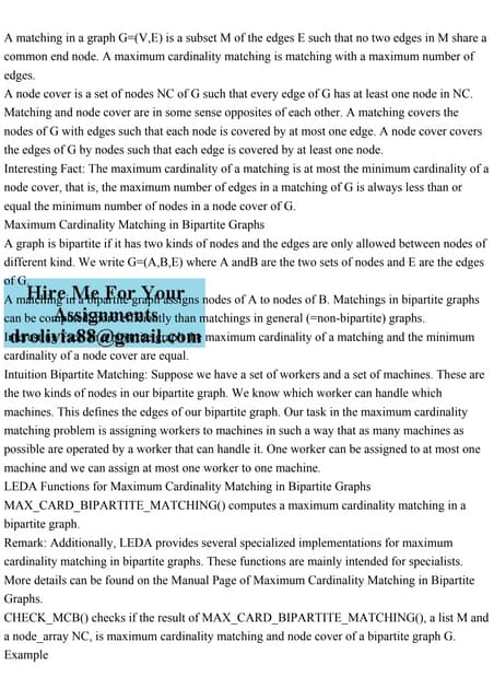 A matching in a graph G=(V,E) is a subset M of the edges E such that.pdf