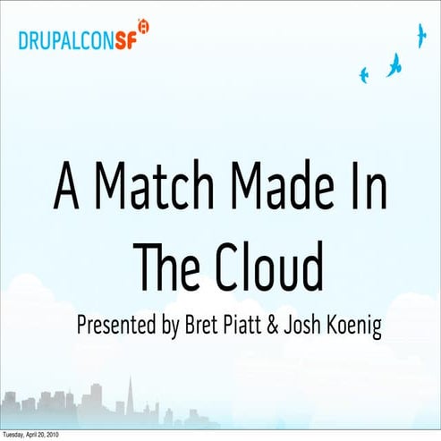 A Match Made In The Cloud