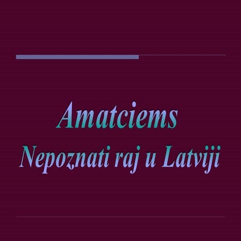 Amatciems   latvija